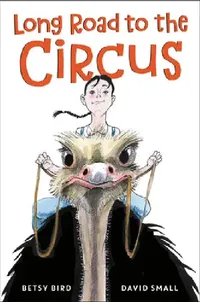 Buy Long Road to the Circus (English, Betsy Bird) — BookShops.in