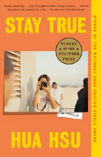 Buy Stay True (English, Hua Hsu) — BookShops.in