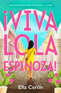 Buy Viva Lola Espinoza (English, Ella Cerón) — BookShops.in