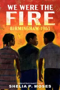 Buy We Were the Fire (English, Shelia P. Moses) — BookShops.in