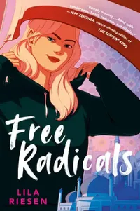 Buy Free Radicals (English, Lila Riesen) — BookShops.in