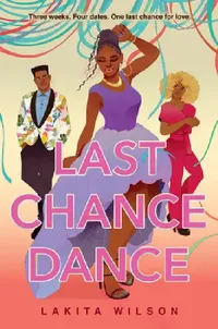 Buy Last Chance Dance (English, Lakita Wilson) — BookShops.in