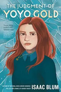 Buy The Judgment of Yoyo Gold (English, Isaac Blum) — BookShops.in