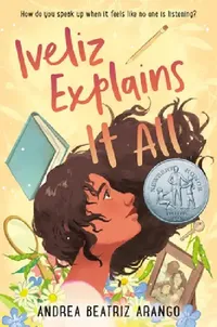 Buy Iveliz Explains It All (English, Andrea Beatriz Arango) — BookShops.in