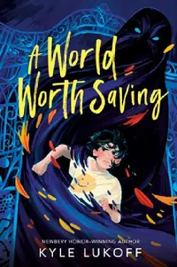 Buy A World Worth Saving (English, Kyle Lukoff) — BookShops.in