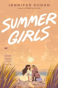Buy Summer Girls (English, Jennifer Dugan) — BookShops.in