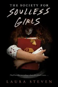 Buy The Society for Soulless Girls (English, Laura Steven) — BookShops.in