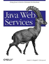Buy Java Web Services | by David A. Chappell | Tyler Jewell | O'Reilly Media | by David A. Chappell | Tyler Jewell | O'Reilly Media | by David A. Chappell | Tyler Jewell | O'Reilly Media | by David A. Chappell | Tyler Jewell | O'Reilly Media — BookShops.in