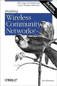 Buy Building Wireless Community Networks (English, Rob Flickenger) — BookShops.in