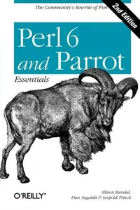 Buy Perl 6 and Parrot Essentials (English, Allison Randal | Dan Sugalski | Leopold Tötsch) — BookShops.in