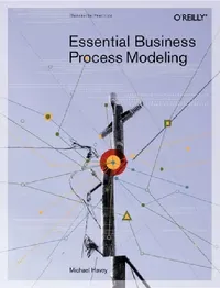 Buy Essential Business Process Modeling (English, Michael Havey) — BookShops.in