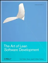 Buy The Art of Lean Software Development (English, Curt Hibbs | Steve Jewett | Mike Sullivan) — BookShops.in