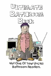 Buy Ultimate Bathroom Book (English, Farrell Kingsley) — BookShops.in