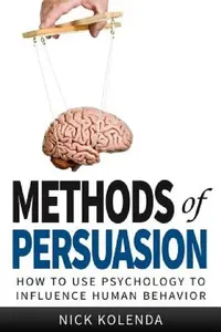 Buy Methods of Persuasion (English, Nick Kolenda) — BookShops.in