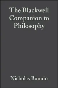 Buy The Blackwell Companion To Philosophy (English, Nicholas Bunnin) — BookShops.in