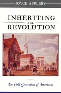 Buy Inheriting the Revolution (English, Joyce Appleby) — BookShops.in