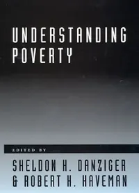 Buy Understanding Poverty (English, Sheldon H. Danziger | Robert H. Haveman) — BookShops.in