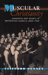 Buy Muscular Christianity (English, Clifford Putney) — BookShops.in