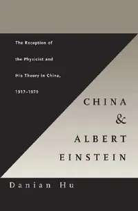 Buy China and Albert Einstein (English, Danian Hu) — BookShops.in