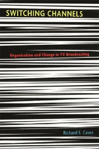 Buy Switching Channels (English, Richard E. Caves) — BookShops.in