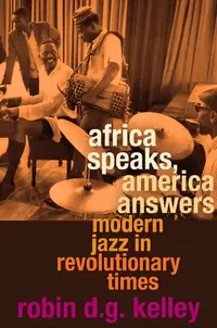 Buy Africa Speaks, America Answers (English, Robin D. G. Kelley) — BookShops.in