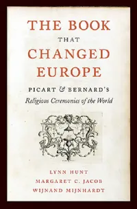 Buy The Book That Changed Europe (English, Lynn Hunt | Margaret C. Jacob | Wijnand Mijnhardt) — BookShops.in