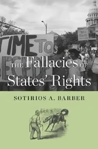 Buy Fallacies of States' Rights (English, Sotirios A. Barber) — BookShops.in