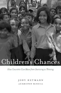 Buy Children's Chances (English, Jody Heymann | Kristen McNeill) — BookShops.in
