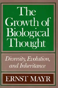 Buy The Growth of Biological Thought (English, Ernst Mayr) — BookShops.in