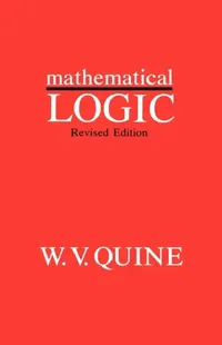 Buy Mathematical Logic (English, Willard Van Orman Quine) — BookShops.in