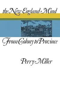 Buy The New England Mind (English, Perry Miller) — BookShops.in