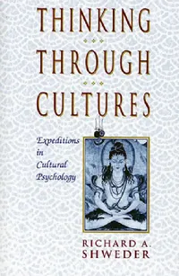 Buy Thinking Through Cultures (English, Richard a. Shweder) — BookShops.in