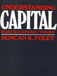Buy Understanding Capital (English, Duncan K. Foley) — BookShops.in