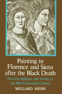 Buy Painting in Florence and Siena After the Black Death (English, Millard Meiss) — BookShops.in