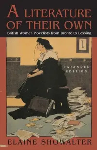 Buy A Literature of Their Own (English, Elaine Showalter) — BookShops.in