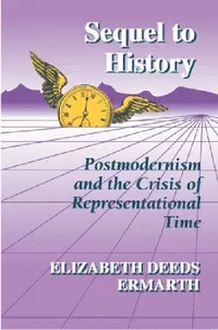 Buy Sequel to History (English, Elizabeth Deeds Ermarth) — BookShops.in