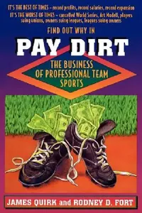 Buy Pay Dirt (English, James P. Quirk | Rodney D. Fort) — BookShops.in