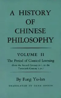 Buy History of Chinese Philosophy, Volume 2 (English, Feng Youlan | Derk Bodde) — BookShops.in