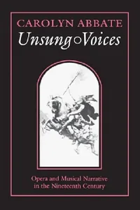 Buy Unsung Voices (English, Carolyn Abbate) — BookShops.in