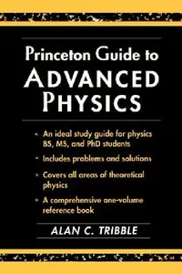 Buy Princeton Guide to Advanced Physics (English, Alan C. Tribble) — BookShops.in