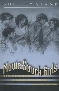 Buy Movie-Struck Girls (English, Shelley Stamp) — BookShops.in