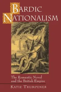 Buy Bardic Nationalism (English, Katherine M. Trumpener) — BookShops.in