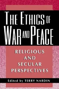 Buy The Ethics of War and Peace (English, Terry Nardin) — BookShops.in