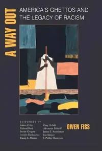 Buy A Way Out (English, Owen Fiss | Joshua Cohen | Jefferson Decker) — BookShops.in