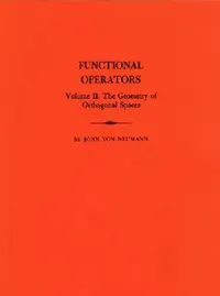 Buy Functional Operators, Volume II (English, John Von Neumann) — BookShops.in