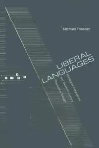 Buy Liberal Languages (English, Michael Freeden) — BookShops.in