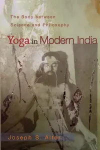 Buy Yoga in Modern India (English, Joseph S. Alter) — BookShops.in