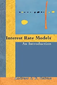 Buy Interest Rate Models (English, Andrew J. G. Cairns) — BookShops.in