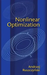 Buy Nonlinear Optimization (English, Andrzej Ruszczynski) — BookShops.in