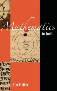 Buy Mathematics in India (English, Kim Plofker) — BookShops.in